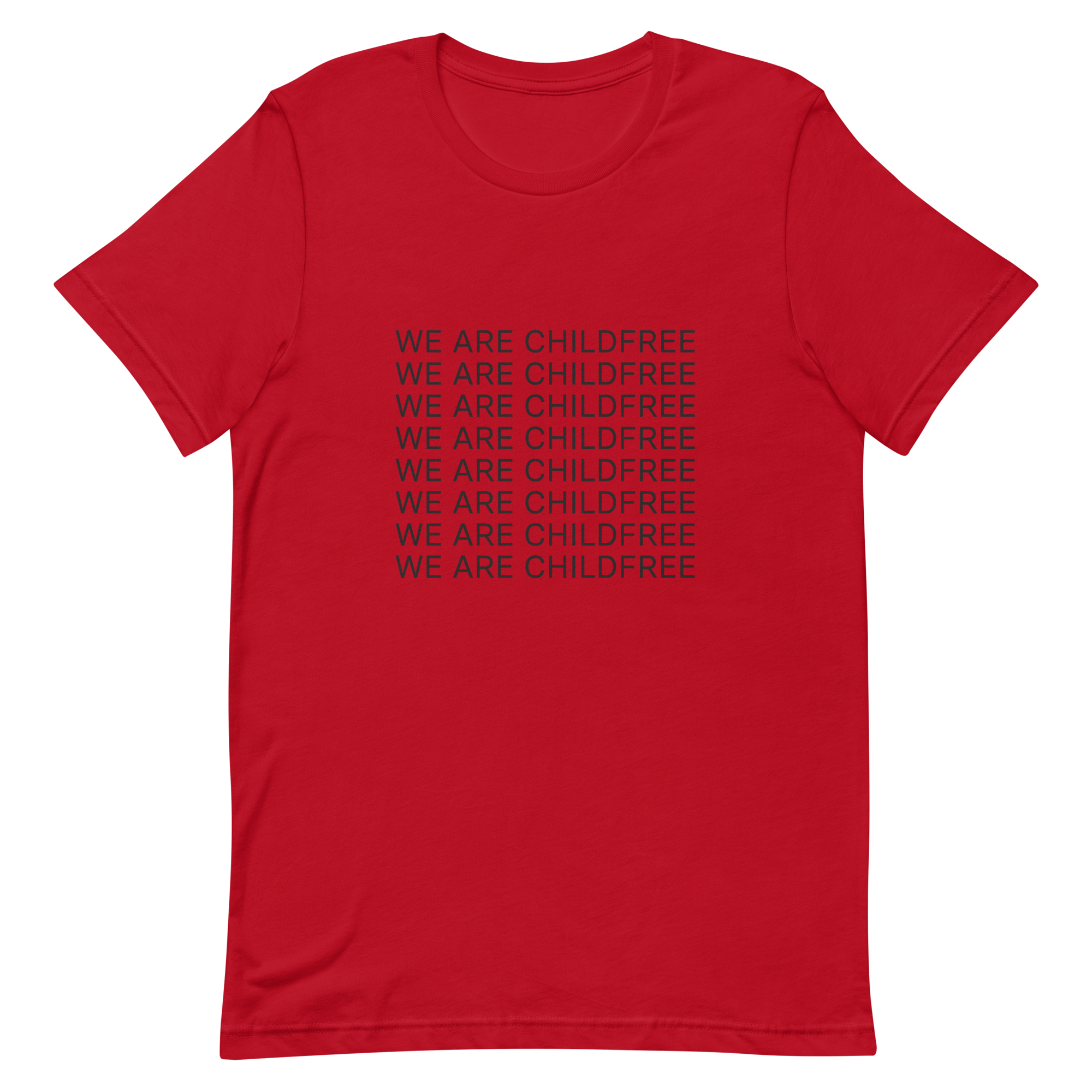 We are Childfree t-shirt red