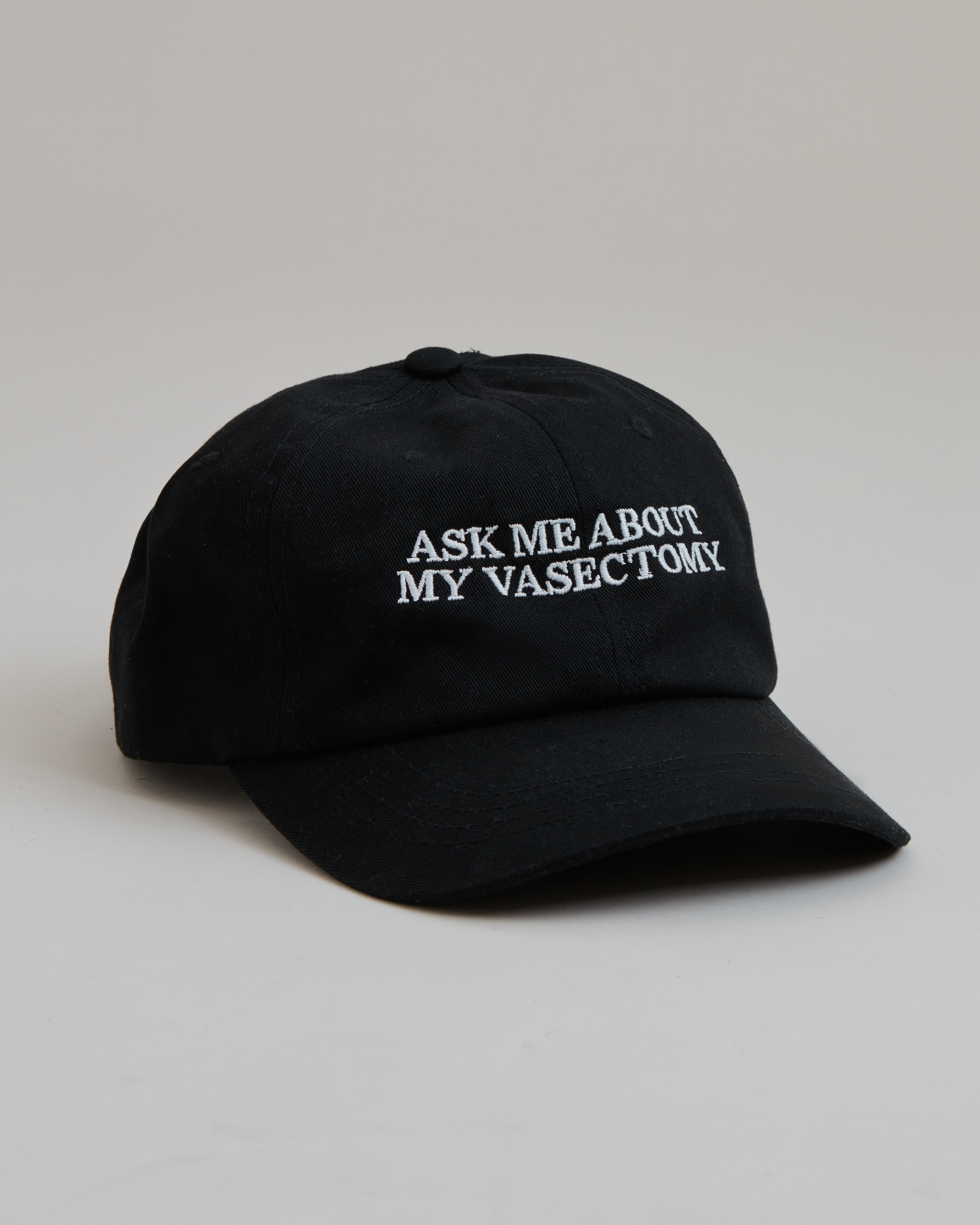 Ask Me About My Vasectomy dad cap side view