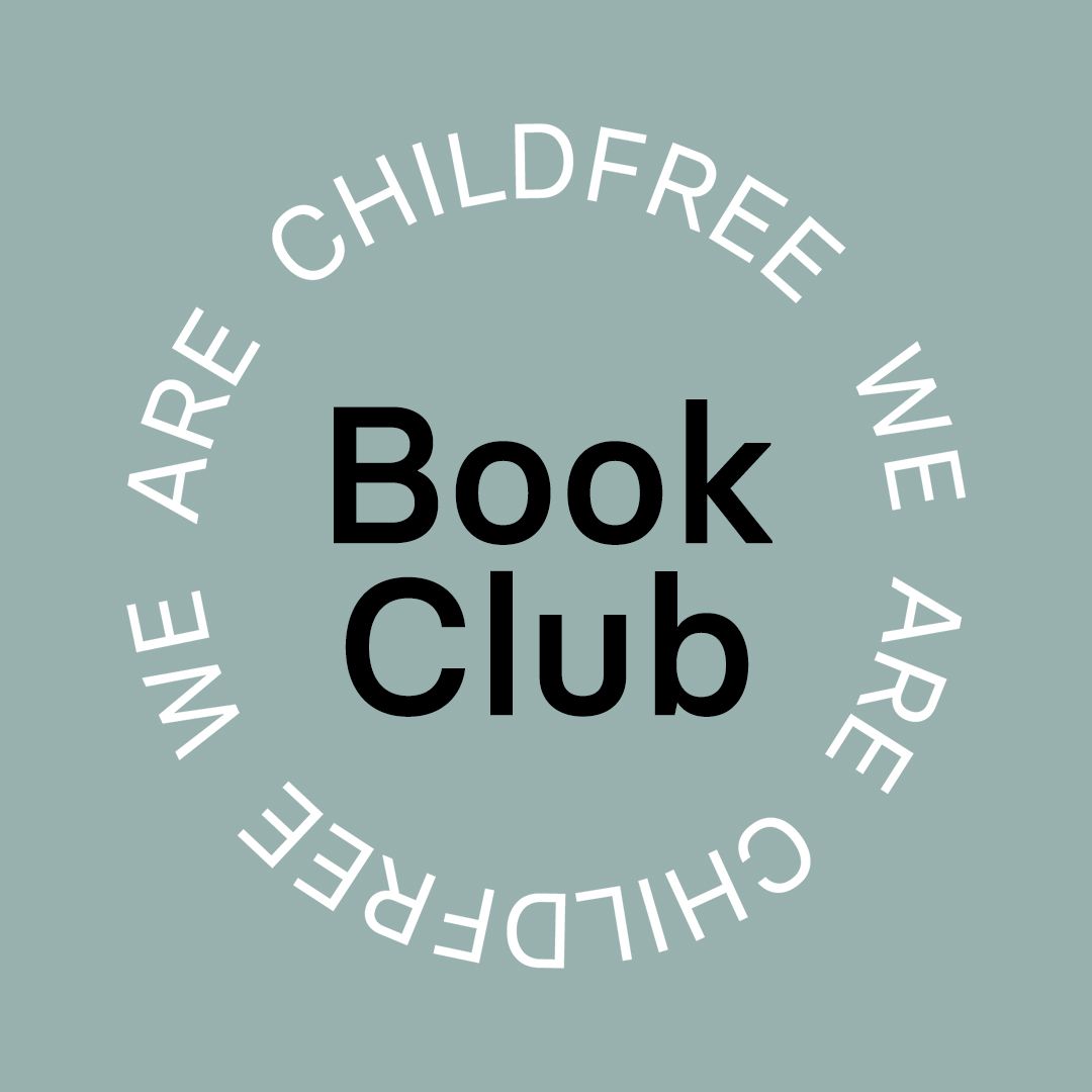 We are Childfree Book Club
