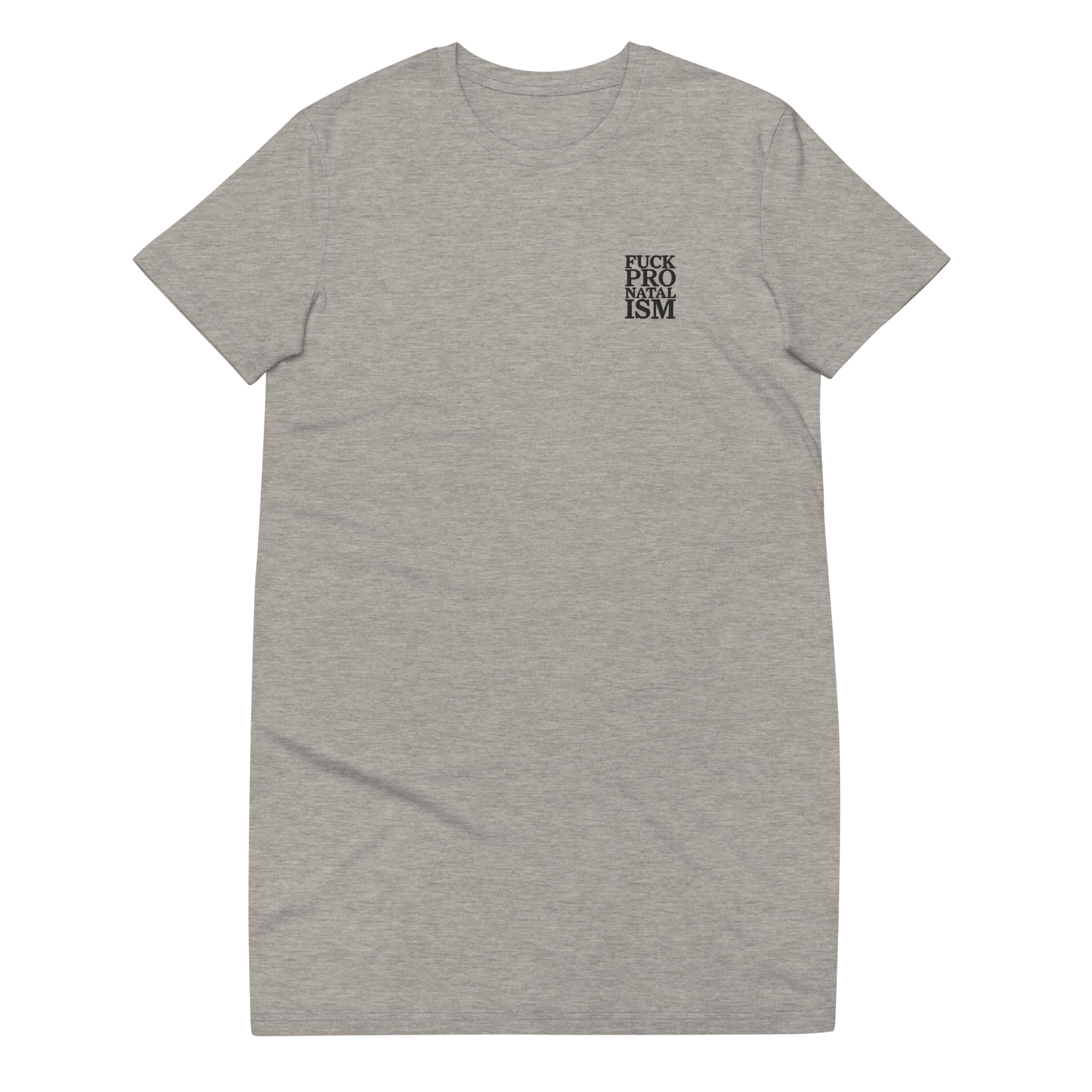FUCK PRONATALISM t-shirt dress heather grey